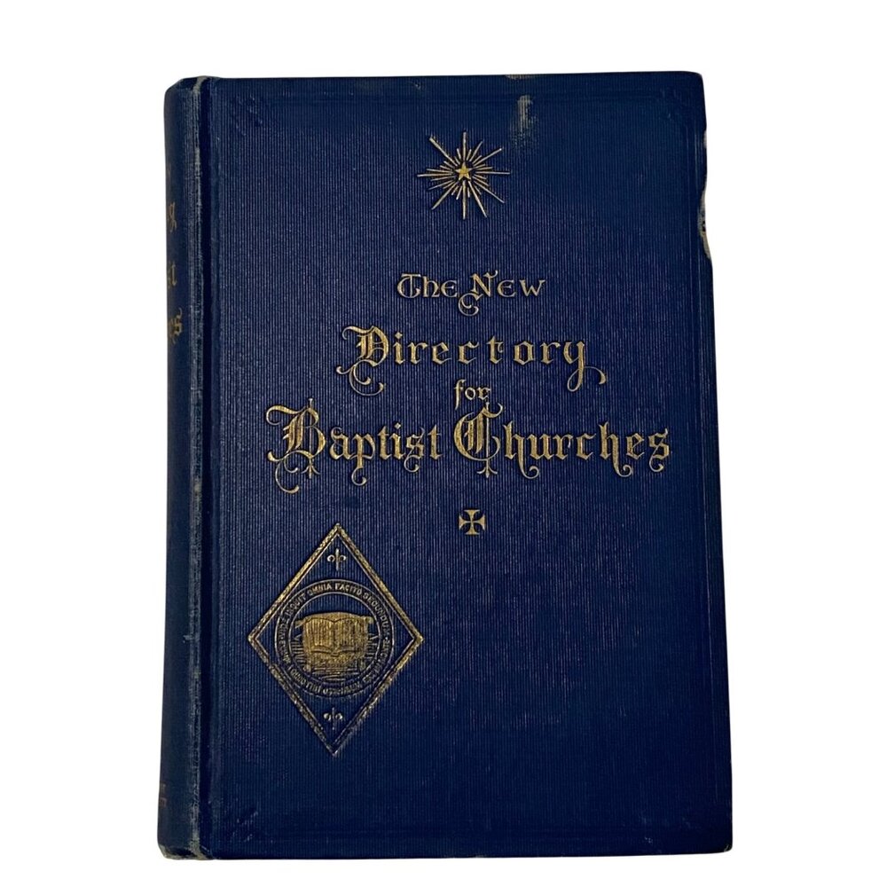 The New Directory for Baptist Churches Hardcover Edward T. Hiscox‎ Antique Book